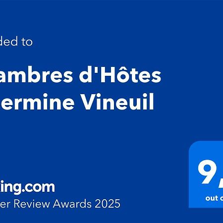 Chambres D'Hotes L'Hermine Vineuil Vineuil  Extérieur photo